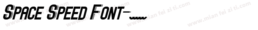 Space Speed Font字体转换